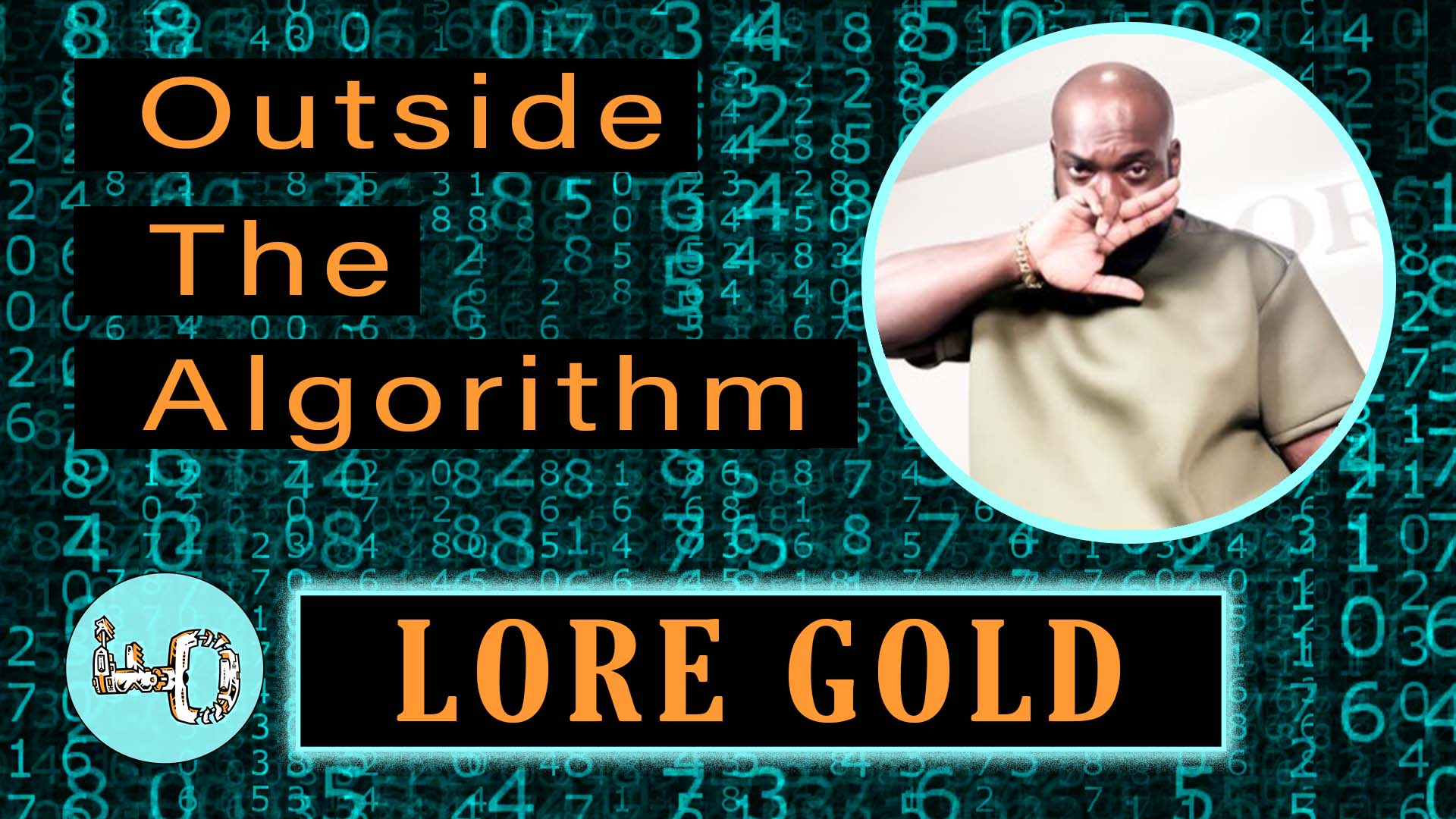 LORE GOLD x Outside The Algorithm
