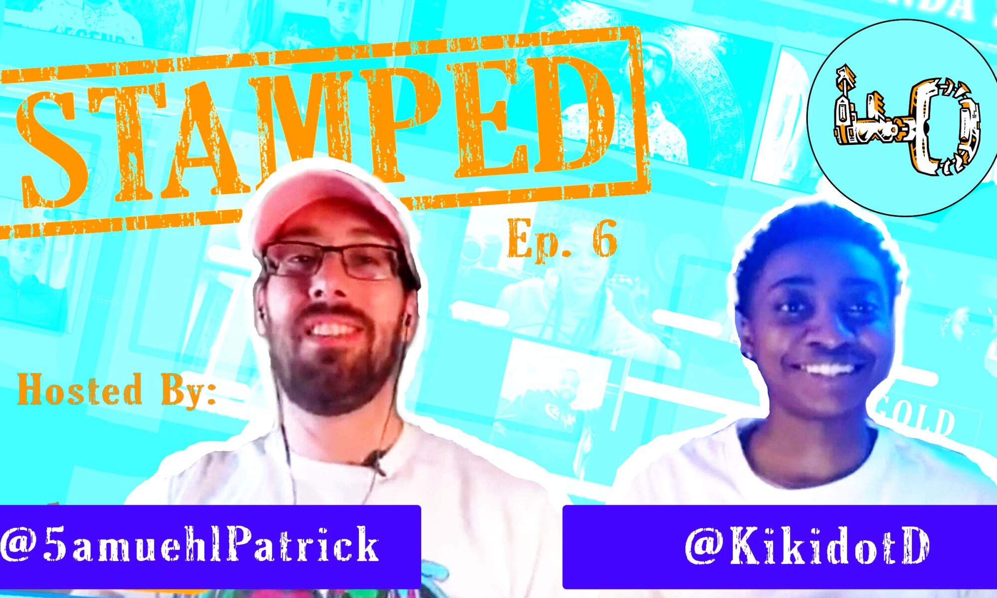 Thumbnail of STAMPED ep. 6 YouTube Video featuring KikidotD and Samuel Patrick