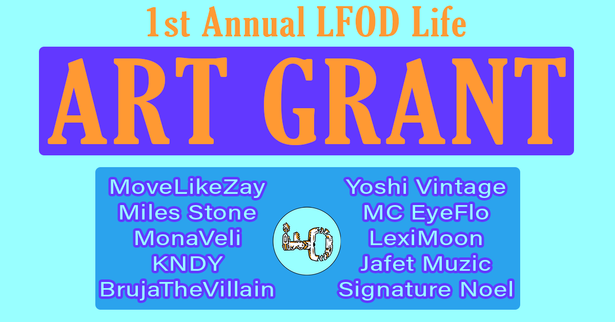 LFOD Life 2022 Art Grant